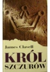 Okładka książki Król Szczurów James Clavell