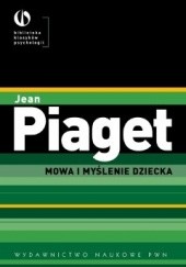 Okładka książki Mowa i myślenie dziecka