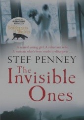 Okładka książki The Invisible Ones Stef Penney