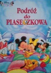 Okładka książki Podróż do Piaseczkowa Walt Disney