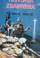 Okładka książki Historia Zbawienia Ellen Gould Harmon White