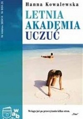 Okładka książki Letnia akademia uczuć Hanna Kowalewska
