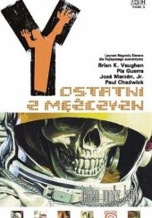 Okładka książki Y: Ostatni z mężczyzn - Jeden mały krok Pia Guerra, Brian K. Vaughan