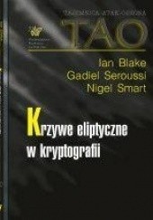 Okładka książki Krzywe eliptyczne w kryptografii Ian Blake, Gadiel Seroussi, Nigel Smart
