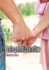 Okładka książki Lato pełne sekretów Maureen Child