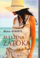 Okładka książki Błękitna zatoka Nora Roberts