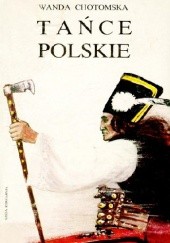 Okładka książki Tańce polskie Wanda Chotomska