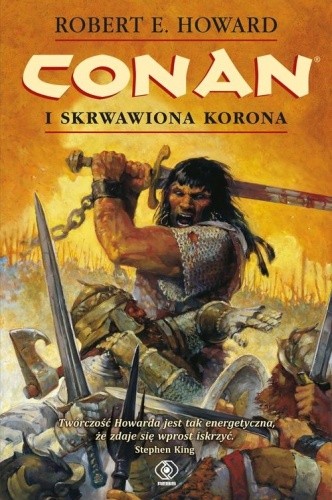 Okładka książki Conan i skrwawiona korona Robert E. Howard