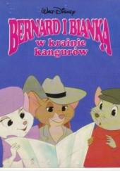 Okładka książki Bernard i Bianka w krainie kangurów Walt Disney
