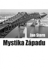 Okładka książki Mystika Západu Jan Stern