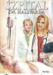 Okładka książki Szpital św. Hallvarda. Część 2 - Po zabawie Trine Kjus