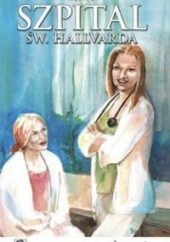 Okładka książki Szpital św. Hallvarda. Część 7 - Wyznanie Trine Kjus