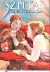 Okładka książki Szpital św. Hallvarda. Część 10 - Bez śladu Trine Kjus