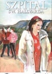 Okładka książki Szpital św. Hallvarda. Część 12 - Zazdrość Trine Kjus