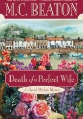 Okładka książki Death of a Perfect Wife M.C. Beaton