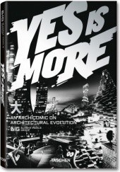 Okładka książki Yes is more. Archicomic on Architectural Evolution Bjarke Ingels