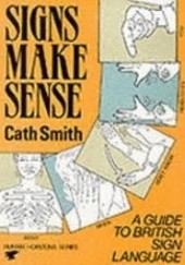 Okładka książki Signs Make Sense Cath Smith