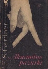 Okładka książki Aksamitne pazurki Erle Stanley Gardner