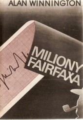 Okładka książki Miliony Fairfaxa Alan Winnington