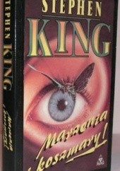 Okładka książki Marzenia i koszmary I Stephen King