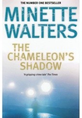 Okładka książki The Chameleons Shadow Minette Walters