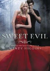 Okładka książki Sweet Evil Wendy Higgins