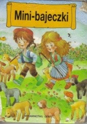 Okładka książki Mini-bajeczki (tom 4) Jaques Thomas-Bilstein