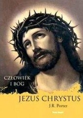 Okładka książki Jezus Chrystus Joshua Roy Porter