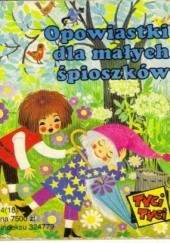 Okładka książki Opowiastki dla małych śpioszków Brigitte Nader, Susanne Wiedemuth