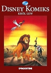 Okładka książki Disney Komiks. Król Lew Richard Moore, Bobbi J. G. Weiss