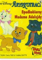Okładka książki Spadkobiercy Madame Adelajdy Walt Disney