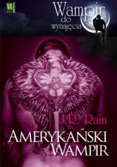 Okładka książki Amerykański wampir J.R. Rain