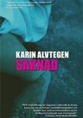 Okładka książki Saknad Karin Alvtegen