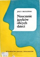 Okładka książki Nauczanie języków obcych dzieci Jerzy Brzeziński