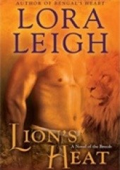 Okładka książki Lions Heat Lora Leigh