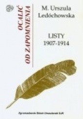 Okładka książki Listy 1907-1914 św. Urszula Ledóchowska
