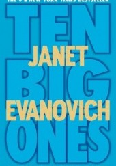 Okładka książki Ten Big Ones Janet Evanovich