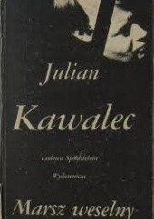 Okładka książki Marsz weselny Julian Kawalec