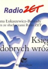 Okładka książki Księga dobrych wróżb Joanna Łukaszewicz-Bernady