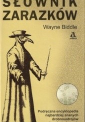 Okładka książki Słownik zarazków Wayne Biddle