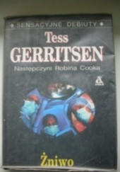 Okładka książki Żniwo Tess Gerritsen