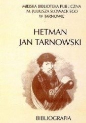 Okładka książki Hetman Jan Tarnowski Barbara Sawczyk