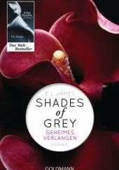 Okładka książki Shades of Grey. Geheimes Verlangen