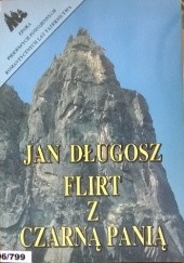 Okładka książki Flirt z Czarną Panią Jan Długosz