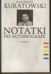 Okładka książki Notatki do autobiografii Kazimierz Kuratowski
