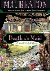 Okładka książki Death of a Maid M.C. Beaton