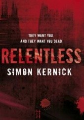 Okładka książki Relentless Simon Kernick