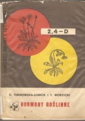 Okładka książki Hormony roślinne Zofia Turnowska-Starck, Tomasz Józef Wodzicki