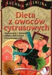 Okładka książki Dieta z owoców cytrusowych Krzyżostaniak