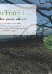 Okładka książki Brian Tracy i Uniwersalne prawa sukcesu Brian Tracy